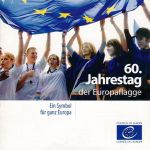 Europaflagge - 60. Jahrestag der Europaflagge - Ein Symbol für ganz Europa